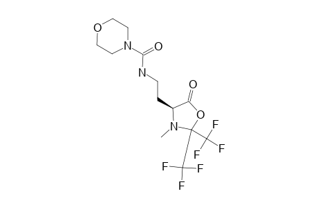 (4S)-3-METHYL-4-[2-(N-MORPHOLINYLCARBONYLAMINO)-ETHYL]-2,2-BIS-(TRIFLUOROMETHYL)-1,3-OXAZOLIDIN-5-ONE