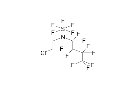 PENTAFLUORO[N-PERFLUOROBUTYL-N-(2-CHLOROETHYL)AMINO]SULPHUR