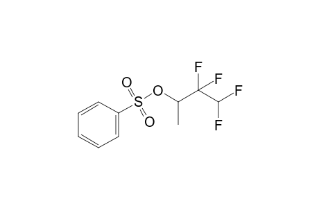 3,3,4,4-tetrafluoro-2-butanol, benzenesulfonate