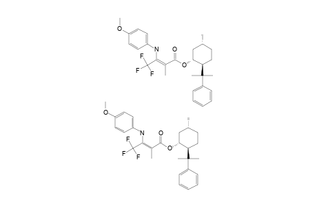 (-)-(2S,5S,1R)-5-METHYL-2-(1-METHYL-1-PHENYLETHYL)-CYCLOHEXYL-(Z)-4,4,4-TRIFLUORO-3-(4-METHOXYANILINO)-2-METHYL-2-BUTENOATE;(Z)-ENAMINO-TAUTOMER