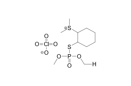 2-DIMETHOXYPHOSPHORYLTHIOCYCLOHEXYLDIMETHYLSULPHONIUM PERCHLORATE