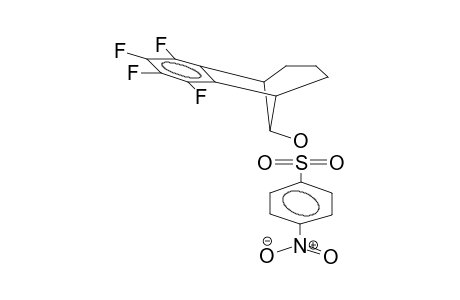 8-ANTI-(PARA-NITROPHENYLSULPHONYLOXY)-6,7-TETRAFLUOROBENZOBICYCLO[3.2.1]OCTENE