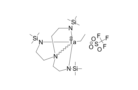 [(ME(3)-SI-N-CH2CH2)(3)-N]-TA-(ET)-OTF