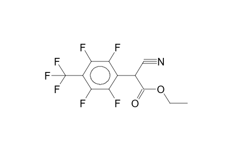 ETHYL (4-TRIFLUOROMETHYLTETRAFLUOROPHENYL)CYANOACETATE