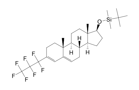 3-HEPTAFLUOROPROPYL-17-BETA-[(TERT.-BUTYLDIMETHYLSILYL)-OXY]-ANDROSTA-3,5-DIENE