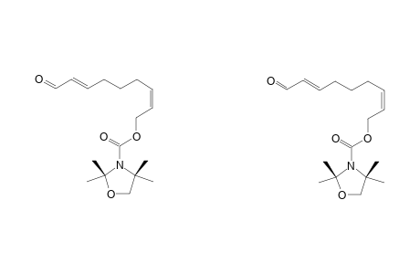 (2Z,7E)-9-OXO-2,7-NONADIENYL-2,2,4,4-TETRAMETHYL-1,3-OXAZOLIDINE-3-CARBOXYLATE