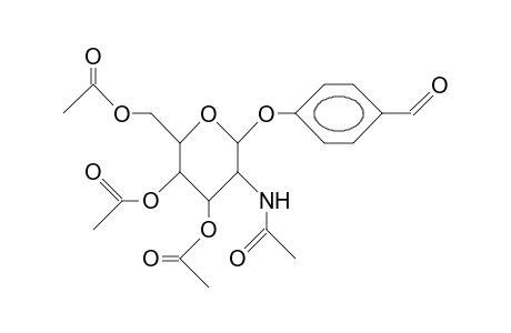 P-Formyl-phenyl 3,4,6-tri-O-acetyl-2-acetamido-2-deoxy-B-D-glucopyranoside