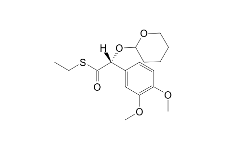 (1R)-S-Ethyl [1-(3,4-dimethoxyphenyl)1-tetrahydropyran-(2RS)-2-yloxy]thioacetate