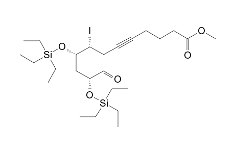 (8S,9S,11R)-METHYL-8S-IODO-9S,11R-DI-(TRIETHYLSILYLOXY)-12-OXODODEC-5-YNOATE