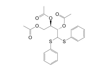 (2R,3R)-1,1-BIS-(PHENYLTHIO)-BUTANE-2,3,4-TRIOL-TRIACETATE