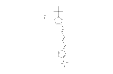 LITHIUM-3-TERT.-BUTYL-1-[4-(2-TERT.-BUTYL-6-PENTAFULVENYL)-1,3-BUTADIENYL]-CYCLOPENTADIENIDE