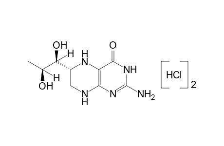 (6R)-2-amino-6-(L-erythro-1,2-dihydroxypropyl)-5,6,7,8-tetrahydro-4(3H)-pteridinone, dihydrochloride