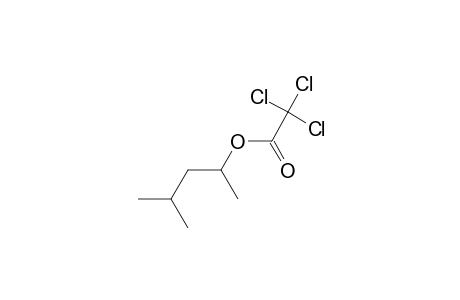 trichloroacetic acid, 4-methyl-2-pentyl ester