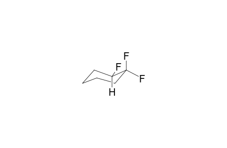 1,1,2E-TRIFLUOROCYCLOHEXANE