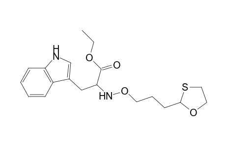 Ethyl .alpha.-[[[3-(1,3-oxathiolan-2-yl)propyl]oxy]amino]-.beta.-(indol-3-yl)propanoate