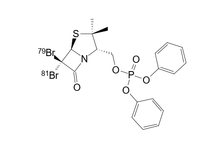 6,6-DIBROMO-3-ALPHA-(DIPHENYL-PHOSPHATE)-OXYMETHYL-2,2-DIMETHYL-PENAM