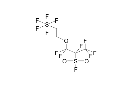 2-PENTAFLUOROSULPHURANYLETHYL 2-FLUOROSULPHONYLHEXAFLUOROPROPYL ETHER