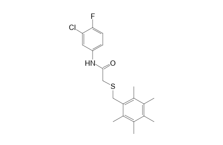 3'-chloro-4'-fluoro-2-[(2,3,4,5,6-pentamethylbenzyl)thio]acetanilide