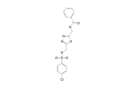 2-(PARA-CHLOROPHENYLSULFONYLAMINOMETHYL)-5-BENZOYLAMINOMETHYL-1,3,4-OXADIAZOLE