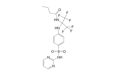 N-[1,1,1,3,3,3-hexafluoro-2-[4-(2-pyrimidinylsulfamoyl)anilino]propan-2-yl]butanamide