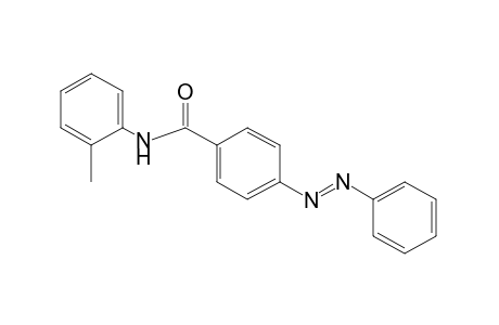 4-(phenylazo)-o-benzotoluidide