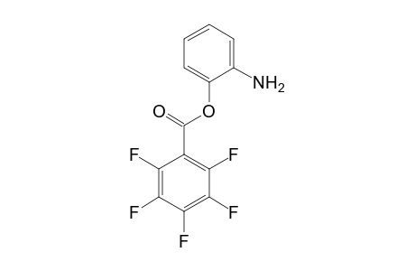 Pentafluorbenzoesaeure-(o-aminophenyl)-ester