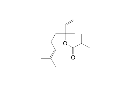 3,7-Dimethyl-1,6-octadien-3-ol isobutyrate