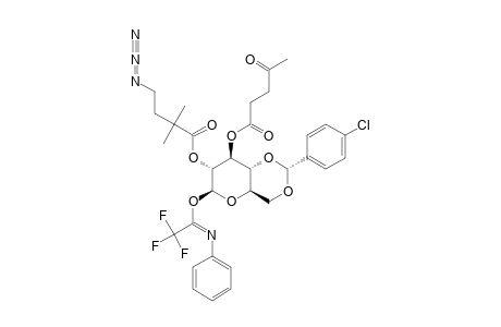 4,6-O-(PARA-CHLOROBENZYLIDENE)-2-O-(4-AZIDO-2,2-DIMETHYLBUTANOYL)-3-O-LEVULINYL-1-O-[N-(PHENYL)-TRIFLUOROACETIDOYL]-BETA-D-GLUCOPYRANOSIDE