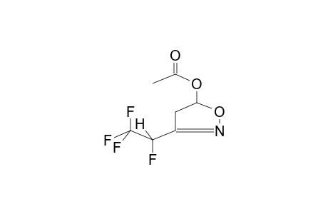 3-(1,2,2,2-TETRAFLUOROETHYL)-5-ACETOXY-1,2-OXAZOLINE-2 (DIASTEREOMERMIXTURE)