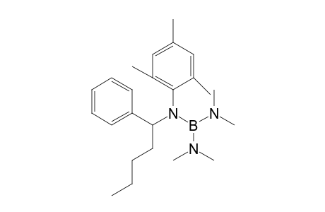 N-mesityl-N,N,N',N'-tetramethyl-N-(1-phenylpentyl)boranetriamine