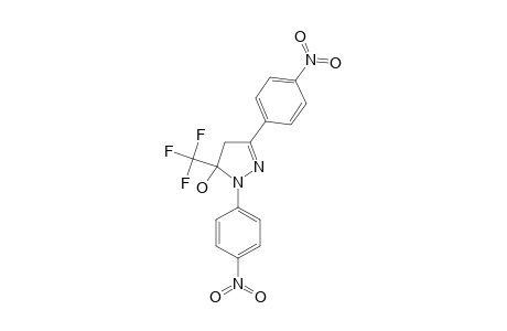 1,3-BIS-(PARA-NITROPHENYL)-5-HYDROXY-5-TRIFLUOROMETHYL-DELTA(2)-PYRAZOLINE