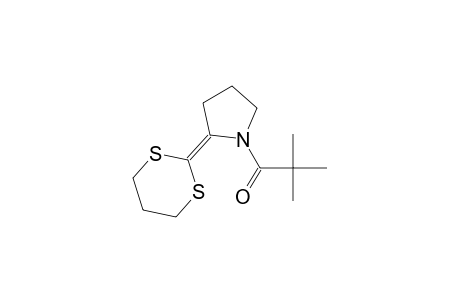 1-[2-(1,3-dithian-2-ylidene)-1-pyrrolidinyl]-2,2-dimethyl-1-propanone