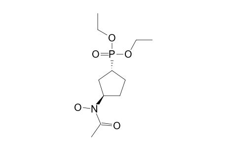 DIETHYL-3-(N-HYDROXYACETAMIDO)-CYCLOPENTYLPHOSPHONATE;TRANS-ISOMER