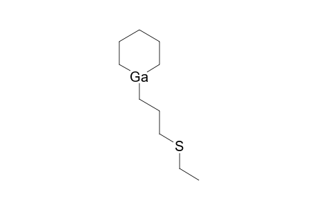 1-[3-(ethylthio)propyl]-1-gallacyclohexane