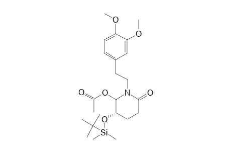 (5S)-6-Acetoxy1-[2-(3,4-dimethoxyphenyl)ethyl]-5-(t-butyldimethylsilyloxy)piperidine-2-one