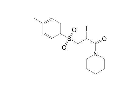 N-(2-Iodo-3-[4-tolyl-sulfonyl]-propionyl)-piperidine