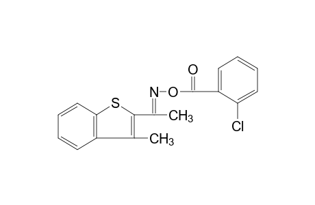 methyl 3-methylbenzo[b]thien-2-yl ketone, O-(o-chlorobenzoyl)oxime