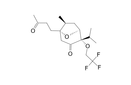 4-ENDO-ISOPROPYL-7-METHYL-1-(3-OXOBUTYL)-4-EXO-(2,2,2-TRIFLUOROETHOXY)-8-OXABICYCLO-[3.2.1]-OCTAN-3-ONE