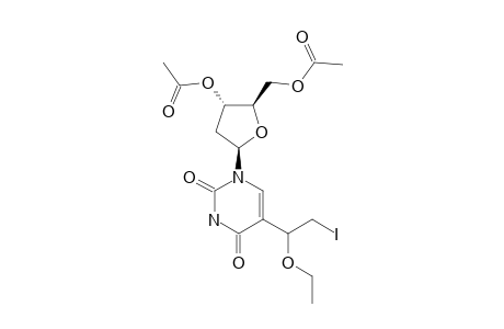 5-(1-ETHOXY-2-JODOETHYL)-3',5'-DI-O-ACETYL-2'-DEOXYURIDINE;DIASTEREOMER-#1