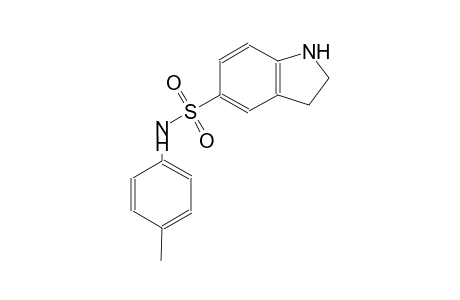 N-(4-methylphenyl)-5-indolinesulfonamide