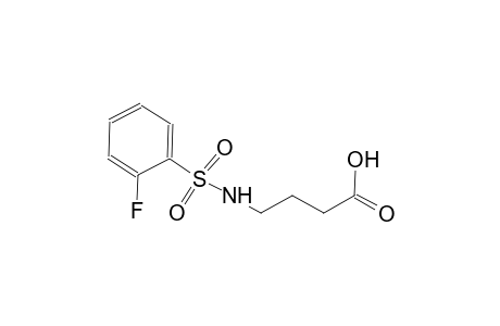 4-{[(2-fluorophenyl)sulfonyl]amino}butanoic acid