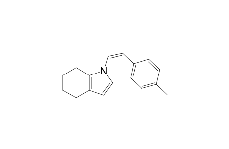 (Z)-1-[2-(4'-METHYLPHENYL)-ETHENYL]-4,5,6,7-TETRAHYDRO-1H-INDOLE