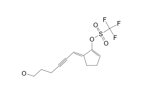 (Z)-5-(6-HYDROXY-HEXYNYLIDENE)-1-CYCLOPENTENYL-TRIFLUOROMETHANESULFONATE