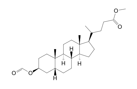 METHYL-3-BETA-FORMYLOXY-5-BETA-CHOLAN-24-OATE