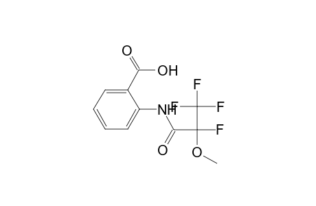 2-(2,3,3,3-Tetrafluoro-2-methoxy-propionylamino)-benzoic acid