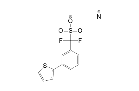 [3-(2'-THIOPHENE)-PHENYL]-DIFLUOROMETHANESULFONIC-ACID-AMMONIUM-SALT