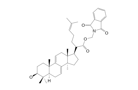 3-BETA-HYDROXYLANOSTA-7,9(11),24-TRIEN-21-OIC-ACID-METHANE-N-PHTHALIMIDYLESTER