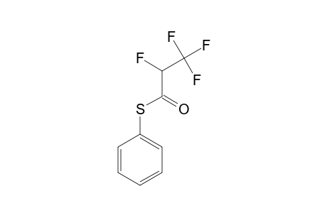 S-Phenyl tetrafluoropropanethioate