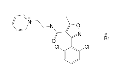 1-{2-{[3-(2,6-dichlorophenyl)-5-methyl-4-isoxazolyl]carboxamido]ethyl}pyridinium bromide