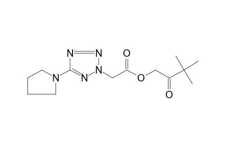 5-(1-pyrrolidinyl)-2H-tetrazole-2-acetic acid, 3,3-dimethyl-2-oxobutyl ester